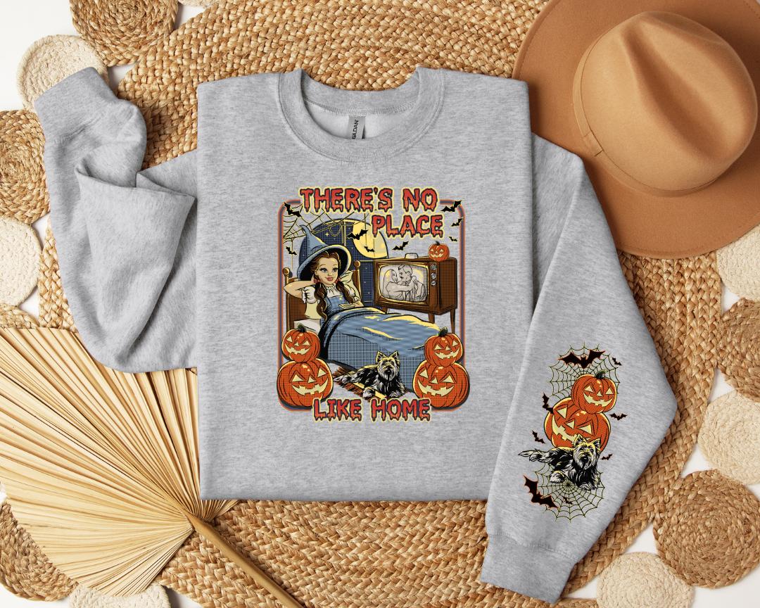 There's No Place Like Home Crewneck